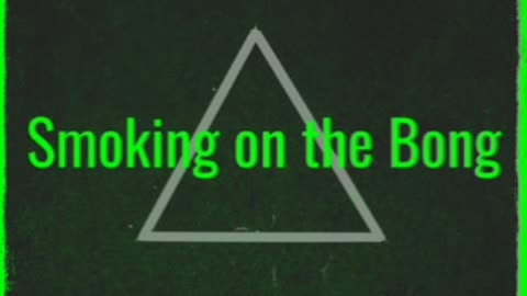 Smoking On The Bong