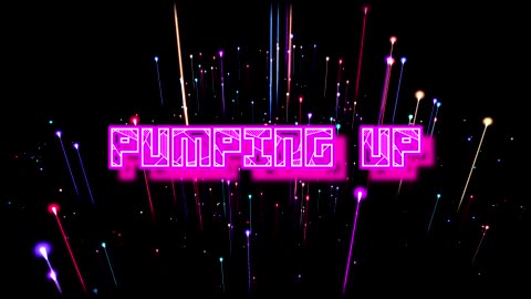 PUMPING UP