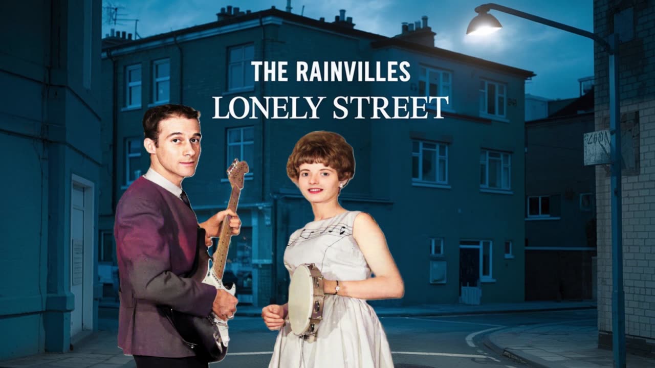 THE RAINVILLES - LONELY STREET