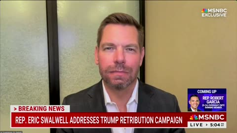 Eric Swalwell Claims With Straight Face He 'Doesn't Wake Up Every Day' To Fight Trump