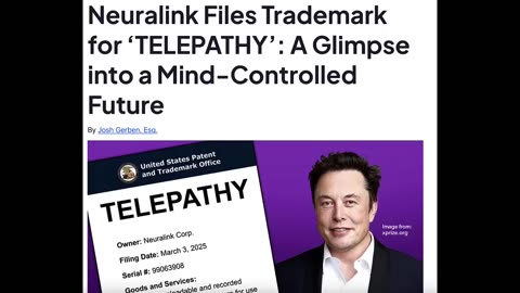 URGENT! ELON MUSK TRADEMARKS "TELEPATHY & TELEKINESIS" FOR NAMES OF FUTURE NEURALINK PRODUCTS!
