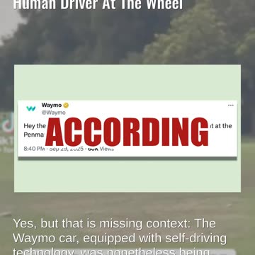 Fact Check: Self-Driving Waymo Car Did NOT Drive Onto A Golf Course -- Human Driver At The Wheel