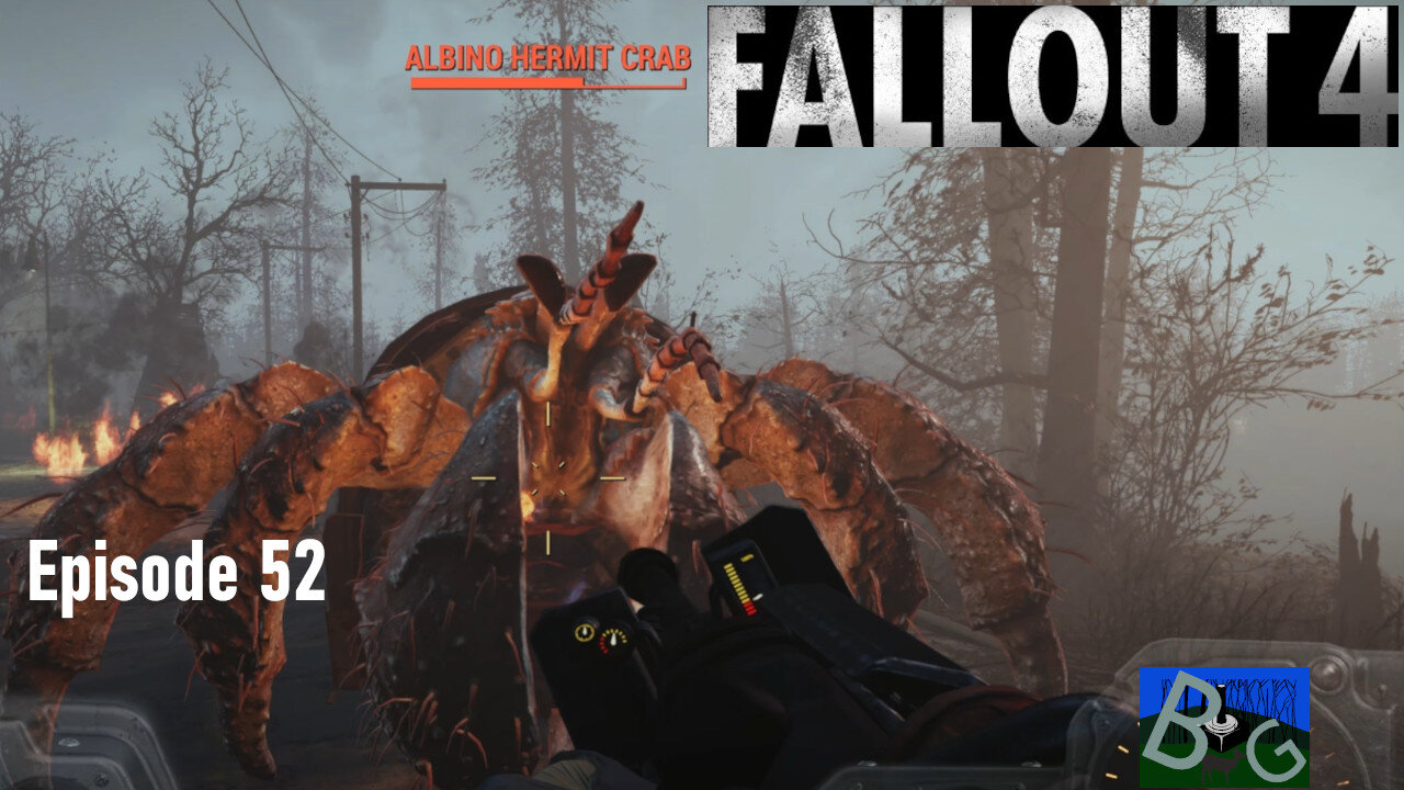 Fallout 4 Episode 52 Glowing Gander