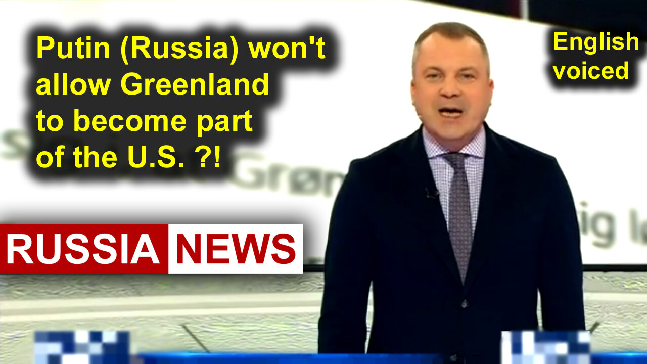 Putin (Russia) won't allow Greenland to become part of the United States?!