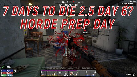 7 Days To Die Survival Revival Or Survival Denial Day 5 And 6