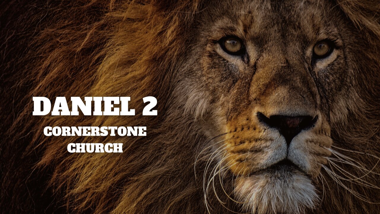 Daniel 2 Bible Study - Cornerstone Wausau