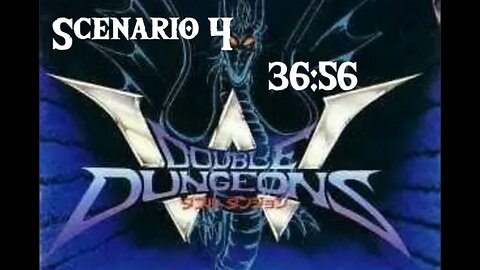 Double Dungeons - Scenario 4 - Complete 36:56