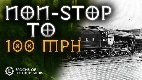 How the Flying Scotsman Reached 100mph