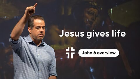 Giving Life to the World (John 6:1-71) | Jon Benzinger