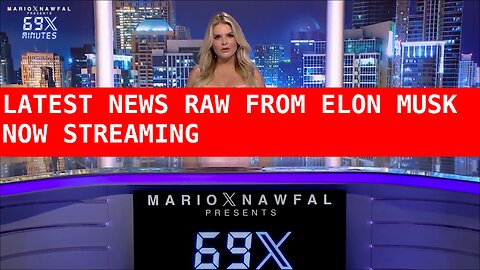 69X X'S LIVE STREAM FULL SHOW 2-23-25 ELON MUSK | MARIO NAWFAL'S RAW REAL NEWS LIVE STREAM | DONALD TRUMP BREAKING NEWS | DOGE | KASH PATEL