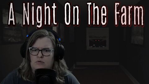 Inbreds or Moth Man?-A Night on the Farm