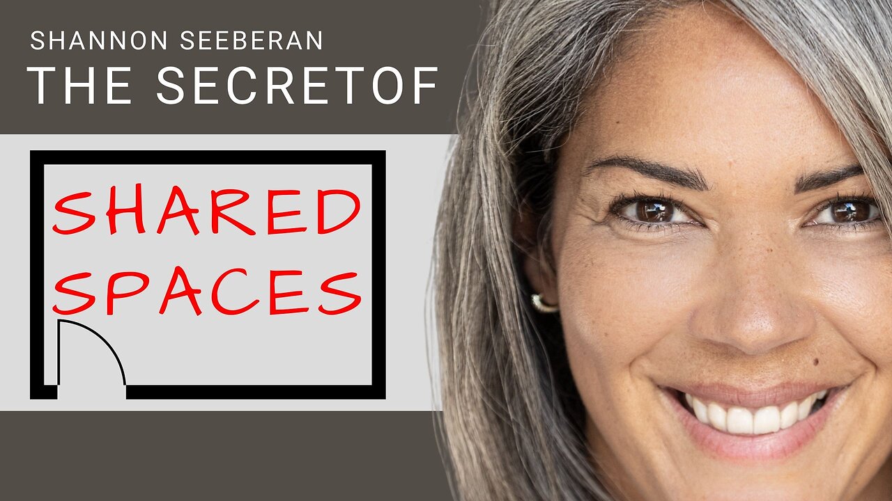 Unlock the Secret Benefits of Shared Spaces Shannon Seeberan