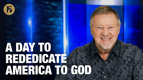 A Day to Rededicate America to God | Give Him 15: Daily Prayer with Dutch | February 9, 2026