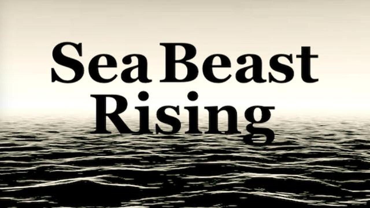 The Jesuit Vatican Shadow Empire 413 - Sea Beast Rising