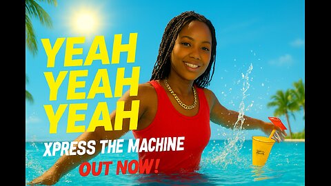 Splashing Fun in the Pool Under the Sunny Blue 🌊☀️ | Xpress The Machine – “Yeah Yeah Yeah” (Snippet)