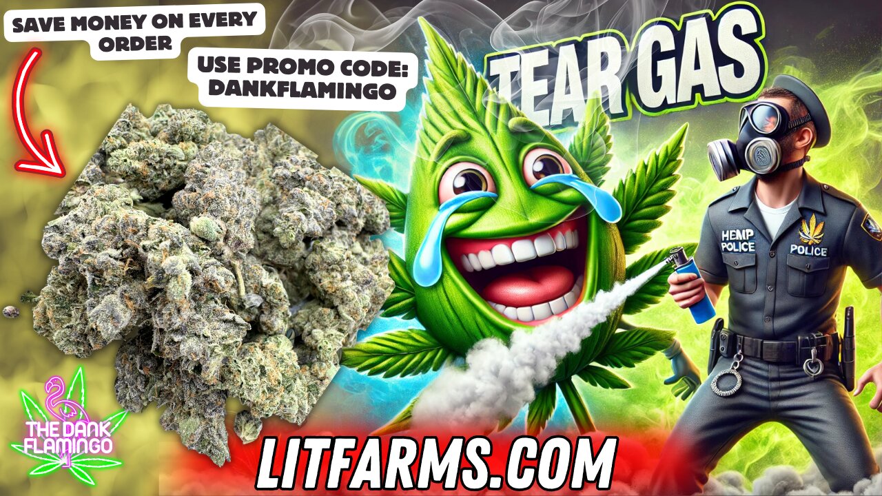 Taking Lit Farm's Tear Gas to the Face! The Dank Flamingo Review!!