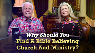 Boardroom Chat: Why Should You Find A Bible Believing Church And Ministry?