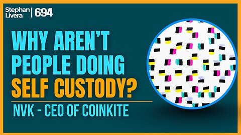 Why aren't people doing self custody? with NVK | SLP694