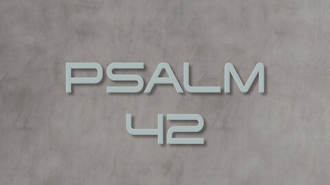 Psalm 42