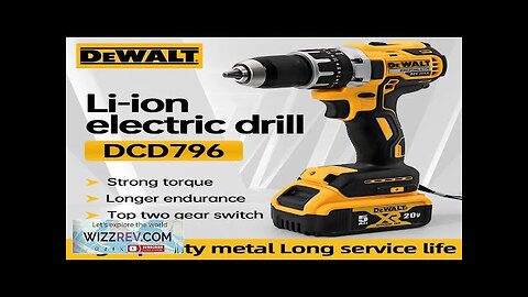 Dewalt DCD796 Cordless Electric Drill Rechargeable Power Tools 2000RPM Adjustable speed 65NM Review