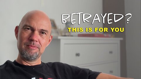 Have you been betrayed by a friend? Then this is for you.