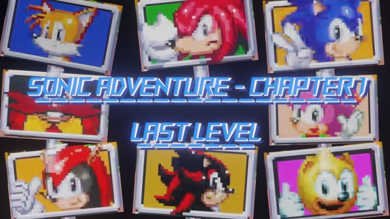 Sonic Adventure - Chapter 1 (Version 0.2.0): Playing every character + Last level completed (fr/en)