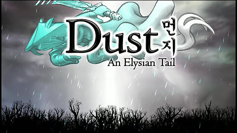 Dust: An Elysian Tail - part 2