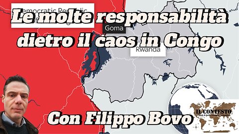 Le molte responsabilità dietro il caos in Congo | Filippo Bovo