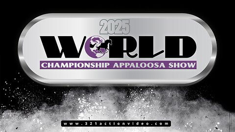2025 APHC WORLD SHOW - Monday Watt/ Pavillion