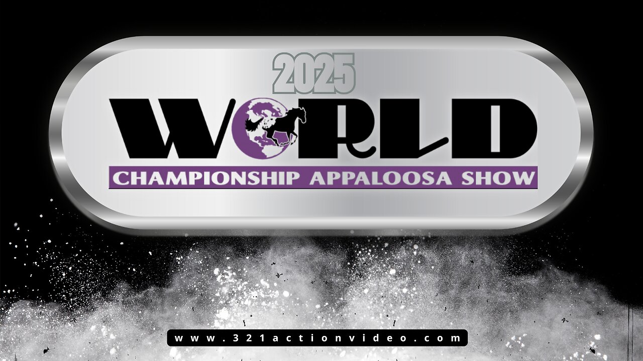 2025 APHC WORLD SHOW - Monday Justin