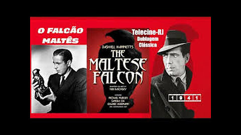 The Maltese Falcon 1941 / Relíquia Macabra - Dublado Português