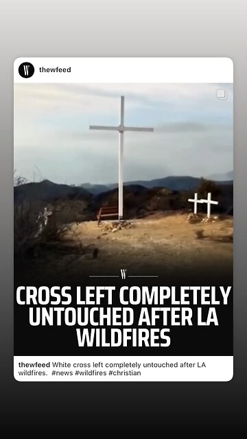 Crosses and Bibles Found Intact in Los Angeles Fires 🙏