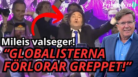 Javier Milei segrar stort!– Trumps lärjunge eller globalisternas verktyg? - Arne Weinz