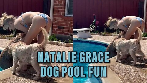 Lingerie Girls Natalie G ¦ Dog Pool Fun 2K HD