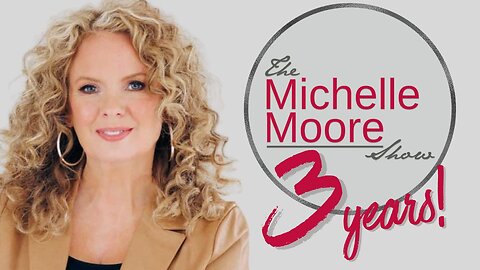 (Re-broadcast) 'How God Can Direct Our Steps, Equip Us To Fulfill His Purpose, and Show Up In Big Ways Through the Journey' The Michelle Moore Show (Nov 14, 2025)