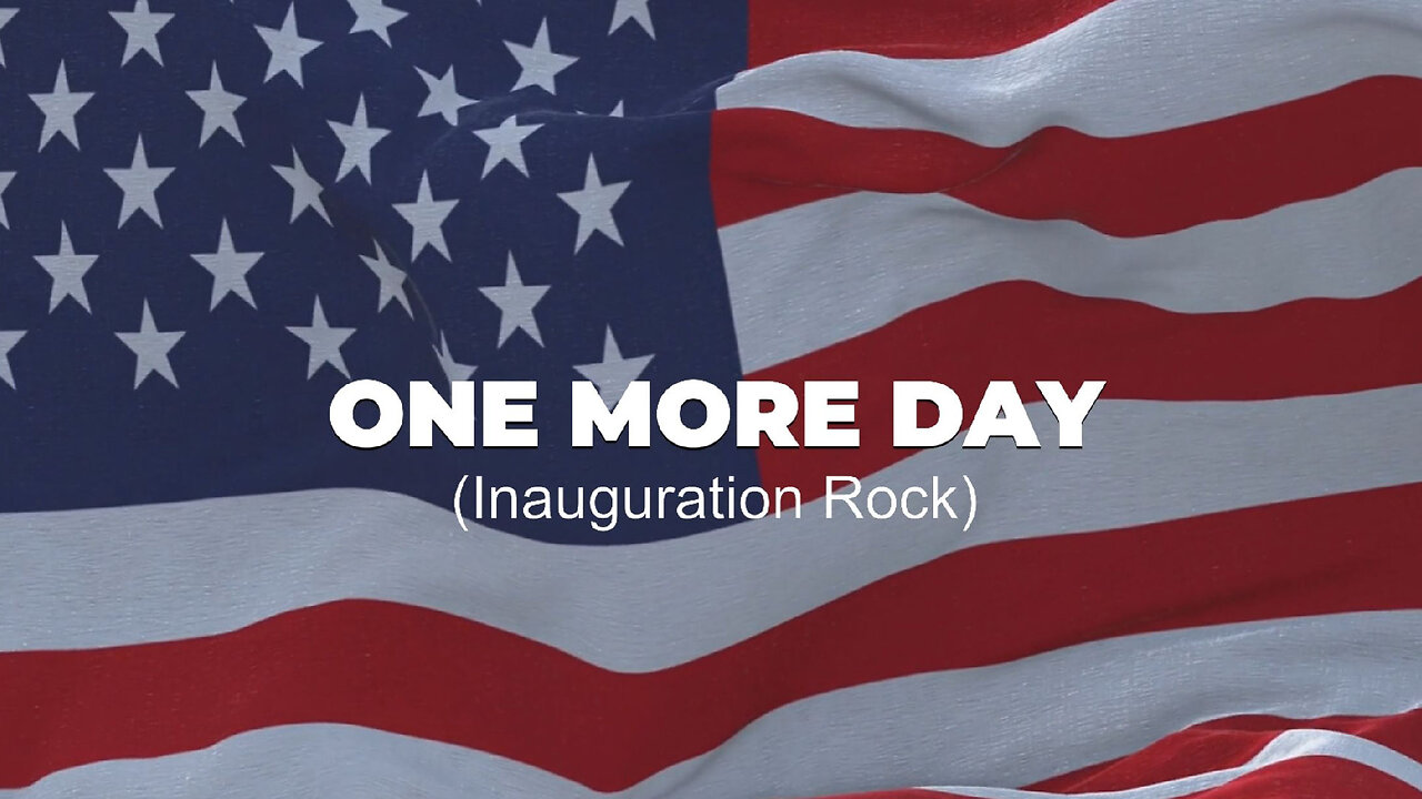 One More Day (Inauguration Rock) #USA