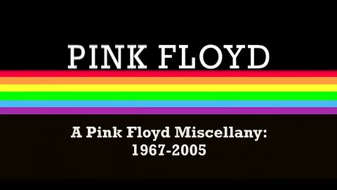 A Pink Floyd Miscellany: 1967- 2005 (2011)