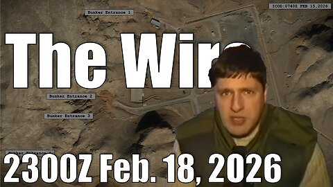 The Wire - February 18, 2026