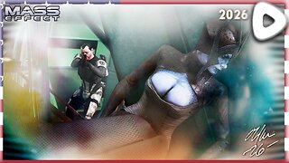 🟢 02-19-26 ||||| At Ease, Ashley ||||| Mass Effect (2007)