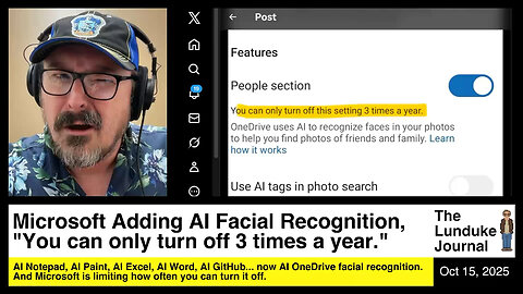 Microsoft Adding AI Facial Recognition, "You can only turn off 3 times a year."