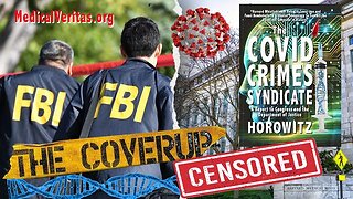 The COVID CRIMES SYNDICATE: Explosive Report to Congress & DOJ - Dr. Leonard G. Horowitz