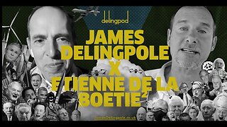 The Scam of "Government" - James Delingpole Interviews Etienne de la Boetie2 on Delingpod