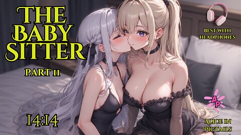 Babysitter Erot*c Therapy Part 11 | [Spicy Hot] The Other Girl – The Kiss [English Girl Accent]