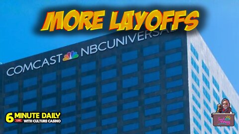 Comcast Hits NBC With MORE Layoffs! - 6 Minute Daily - October 17th