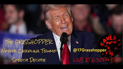 ‼ THE GRASSHOPPER NORTH CAROLINA TRUMP SPEECH SPECIAL‼