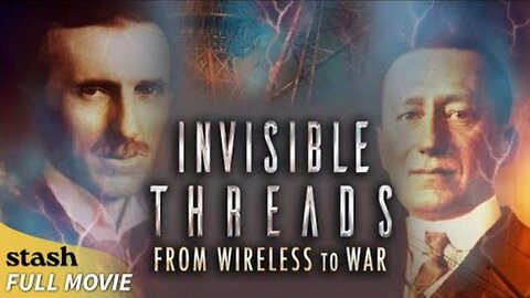 Invisible Threads: From Wireless to War