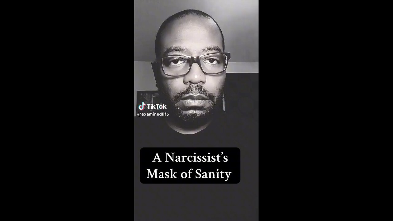 The narcissist is not sane