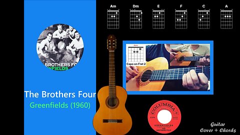 Greenfields - The Brothers Four | Guitar Cover + Chords On Screen