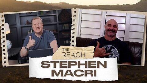 The REACH with Pastor Stephen Macri