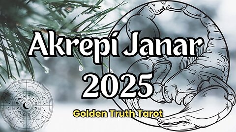 ♏️🔮AKREPI parashikimi per muajin janar 2025♏️🔮